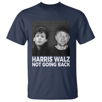 Harris Walz T Shirt Vintage We Are Not Going Back
