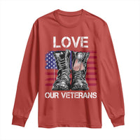 Love Our Veterans Long Sleeve Shirt American Flag Military Supportive Veterans Day - Wonder Print Shop