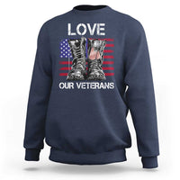 Love Our Veterans Sweatshirt American Flag Military Supportive Veterans Day - Wonder Print Shop