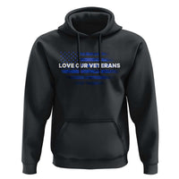 Love Our Veterans Hoodie Veterans Day Grunge American Flag - Wonder Print Shop