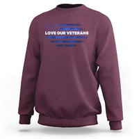 Love Our Veterans Sweatshirt Veterans Day Grunge American Flag - Wonder Print Shop