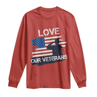 Love Our Veterans Long Sleeve Shirt Veterans Day Military Appreciation US Flag - Wonder Print Shop