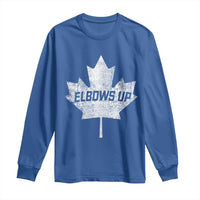 Elbows Up Canada Long Sleeve Shirt True North Strong and Free Maple Leaf Proud Canadian
