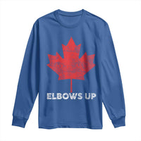 Elbows Up Canada Strong Long Sleeve Shirt Maple Leaf Proud Canadian