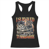 Tummy Ache Survivor Cat Meme Racerback Tank Top Funny Saying Cats Bootleg - Wonder Print Shop
