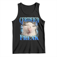 Certified Freak Funny Cat Meme Tank Top Internet Memes Gen Z - Wonder Print Shop