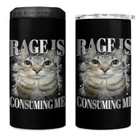 Rage Is Consuming Me 4 in 1 Can Cooler Tumbler Funny Silly Cat Memes - Wonder Print Shop