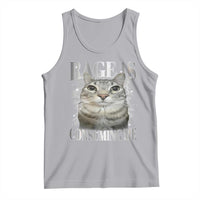 Rage Is Consuming Me Tank Top Funny Silly Cat Memes - Wonder Print Shop