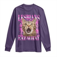 Lesbians Eat What Long Sleeve Shirt Funny Cat Gay Pride LGBTQ Pun