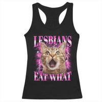 Lesbians Eat What Racerback Tank Top Funny Cat Gay Pride LGBTQ Pun