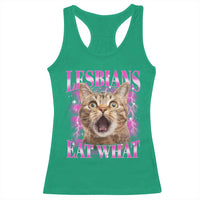 Lesbians Eat What Racerback Tank Top Funny Cat Gay Pride LGBTQ Pun