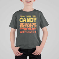 Funny Lollipop Van Gift T Shirt For Kid Creepy Adult I Gotta See The Candy First I'm Not Stupid - Wonder Print Shop