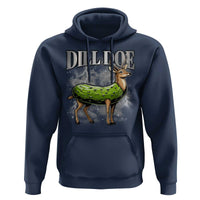 Dill Doe Hoodie Funny Adult Humor Pickle Deer Bootleg Graphic 90s - Wonder Print Shop