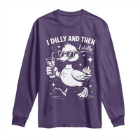 I Dilly And Then I Dally Long Sleeve Shirt Retro Duck Funny Animal Meme