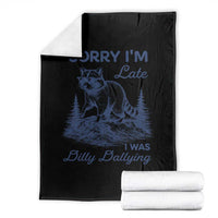 Raccoon Dilly Dallying Throw Blanket Funny Sorry Im Late Silly Animal