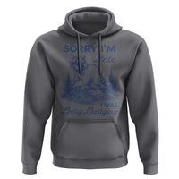 Raccoon Dilly Dallying Hoodie Funny Sorry Im Late Silly Animal
