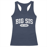 Big Sis Est 2026 Racerback Tank Top Big Sister Baby Announcement