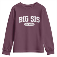 Big Sis Est 2026 Youth Sweatshirt Big Sister Baby Announcement