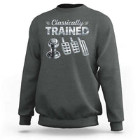Classically Trained Sweatshirt Dimmer Manual Transmission Car Humor Pedals Driving