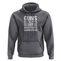 Grandpas With Pretty Daughters Hoodie Funny Grandpa Gun American Flag
