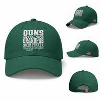 Funny Grandpa Baseball Cap Guns Dont Kill People Grandpas With Pretty Granddaughters Do