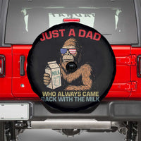 Just A Dad Who Always Came Back With The Milk Spare Tire Cover Funny Fathers Day Bigfoot Sasquatch Lovers