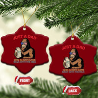 Just A Dad Who Always Came Back With The Milk Ceramic Ornament Funny Fathers Day Bigfoot Sasquatch Lovers - Wonder Print Shop