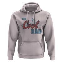 The Cool Dad Hoodie Fathers Day Gifts