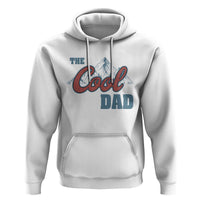 The Cool Dad Hoodie Fathers Day Gifts