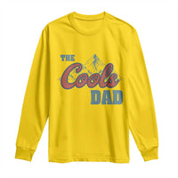 The Cool Dad Long Sleeve Shirt Fathers Day Gifts