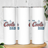 The Cool Dad Skinny Tumbler Fathers Day Gifts