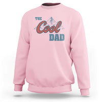 The Cool Dad Sweatshirt Fathers Day Gifts