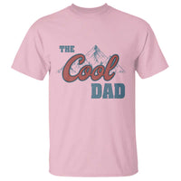 The Cool Dad T Shirt Fathers Day Gifts