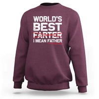 Retro World's Best Farter I Mean Father Sweatshirt Funny Best Dad