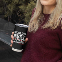 Retro World's Best Farter I Mean Father Tumbler Cup Funny Best Dad
