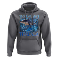 Tralalero Tralala Shark Hoodie Funny Internet Brainrot Memes Gen Alpha - Wonder Print Shop