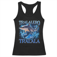 Tralalero Tralala Shark Racerback Tank Top Funny Internet Brainrot Memes Gen Alpha - Wonder Print Shop