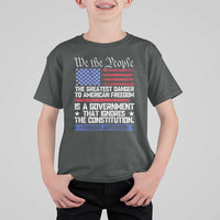 Thomas Jefferson T Shirt For Kid The Greatest Danger To Freedom Patriotic USA Flag - Wonder Print Shop