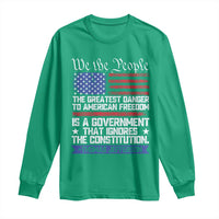 Thomas Jefferson Long Sleeve Shirt The Greatest Danger To Freedom Patriotic USA Flag - Wonder Print Shop