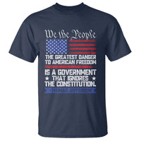 Thomas Jefferson T Shirt The Greatest Danger To Freedom Patriotic USA Flag - Wonder Print Shop