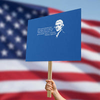 Thomas Jefferson Protest Sign When Governments Fear The People There Is Liberty - Wonder Print Shop