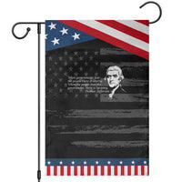 Thomas Jefferson Garden Flag When Governments Fear The People There Is Liberty