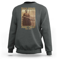 Mary Fields Black Cowgirl Sweatshirt Vintage African American Western Black History - Wonder Print Shop