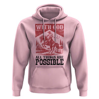 Christian Cowboy Hoodie Vintage Christian All Things Are Possible Encouraging Bible Verse