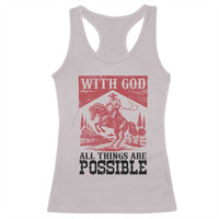 Christian Cowboy Racerback Tank Top Vintage Christian All Things Are Possible Encouraging Bible Verse