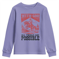 Christian Cowboy Youth Sweatshirt Vintage Christian All Things Are Possible Encouraging Bible Verse