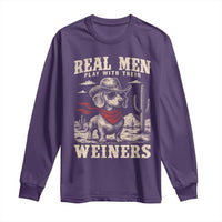 Funny Dachshund Cowboy Long Sleeve Shirt Real Men Play With Their Weiners - Wonder Print Shop