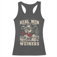 Funny Dachshund Cowboy Racerback Tank Top Real Men Play With Their Weiners - Wonder Print Shop