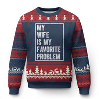 My Wife Is My Favorite Problem Funny Husband Ugly Christmas Sweater Distressed Graphic