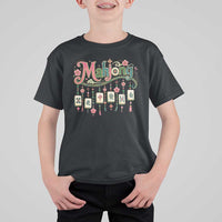 Funny Mahjong Lovers T Shirt For Kid Funny Mahjong Lovers Chinese Game Floral Vintage Aesthetic Graphic